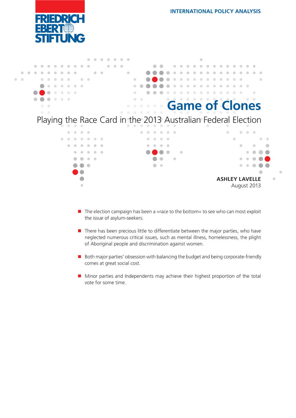 Games of Clones : Playing the Race Card in the 2013 Australian Federal