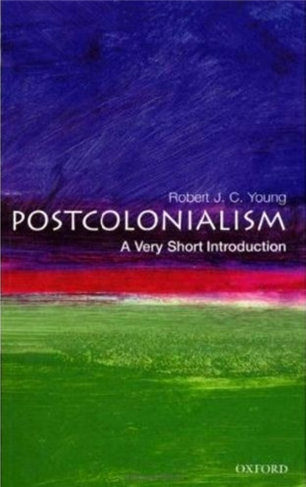 Postcolonial Feminism 93 D Globalization from a Postcolonial Perspective 121 / Translation 138