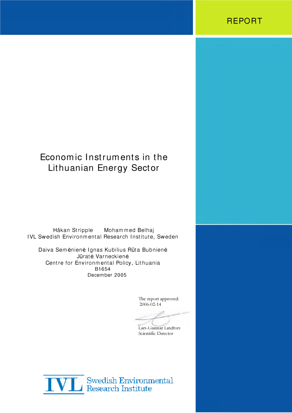 Economic Instruments in the Lithuanian Energy Sector