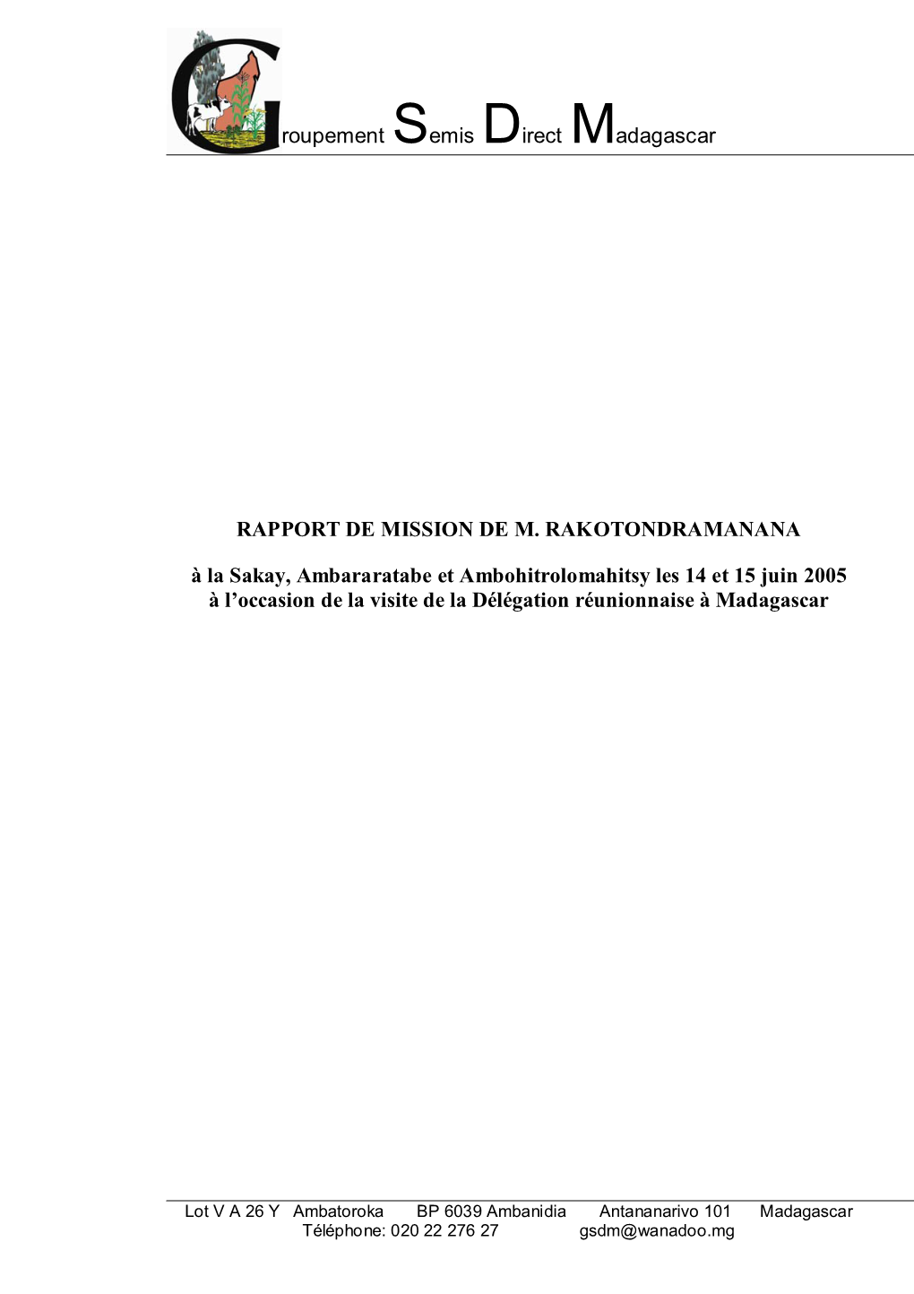 Roupement Semis Direct Madagascar RAPPORT DE MISSION DE M