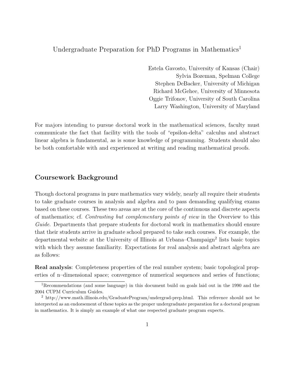 Undergraduate Preparation for Phd Programs in Mathematics1