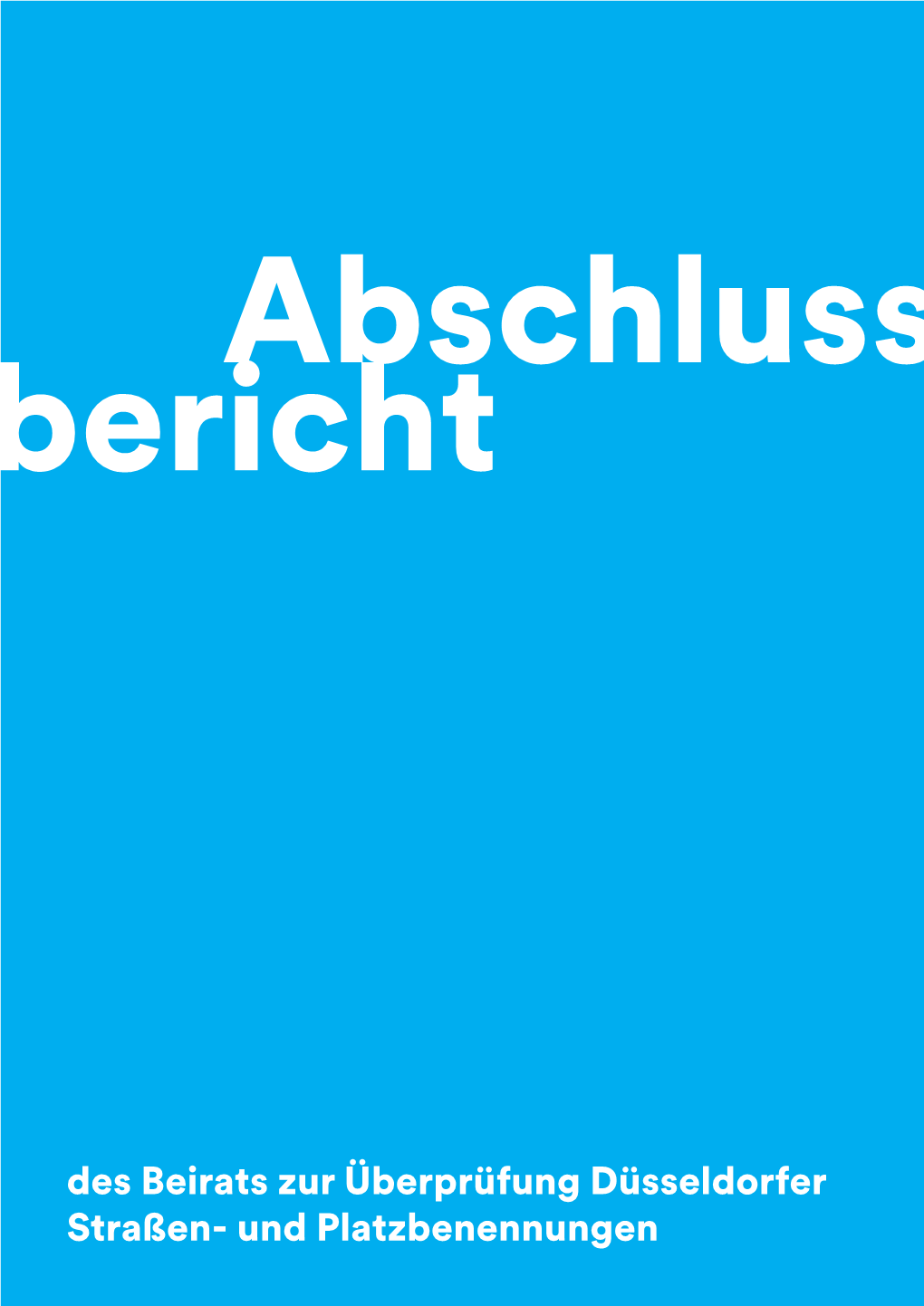 Beirats Zur Überprüfung Düsseldorfer Straßen- Und Platzbenennungen