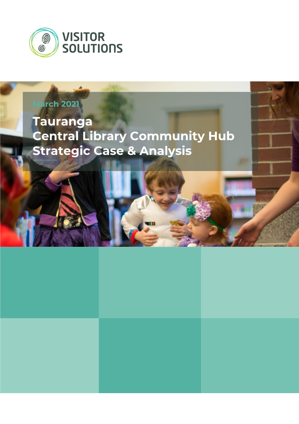 Tauranga Central Library Community Hub Strategic Case & Analysis