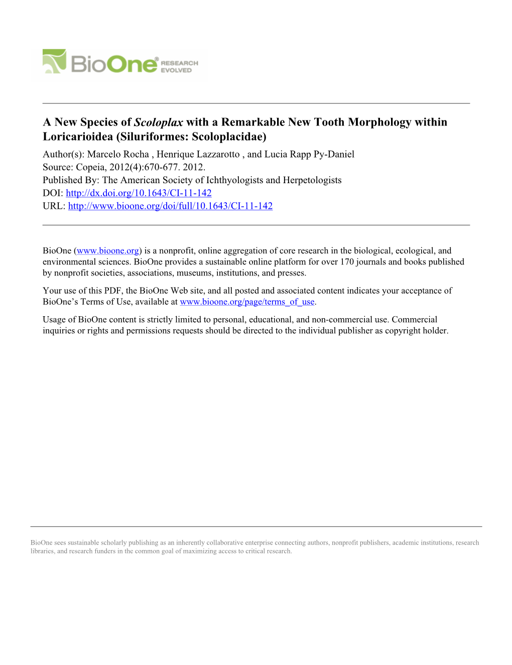 A New Species of Scoloplax with a Remarkable New Tooth