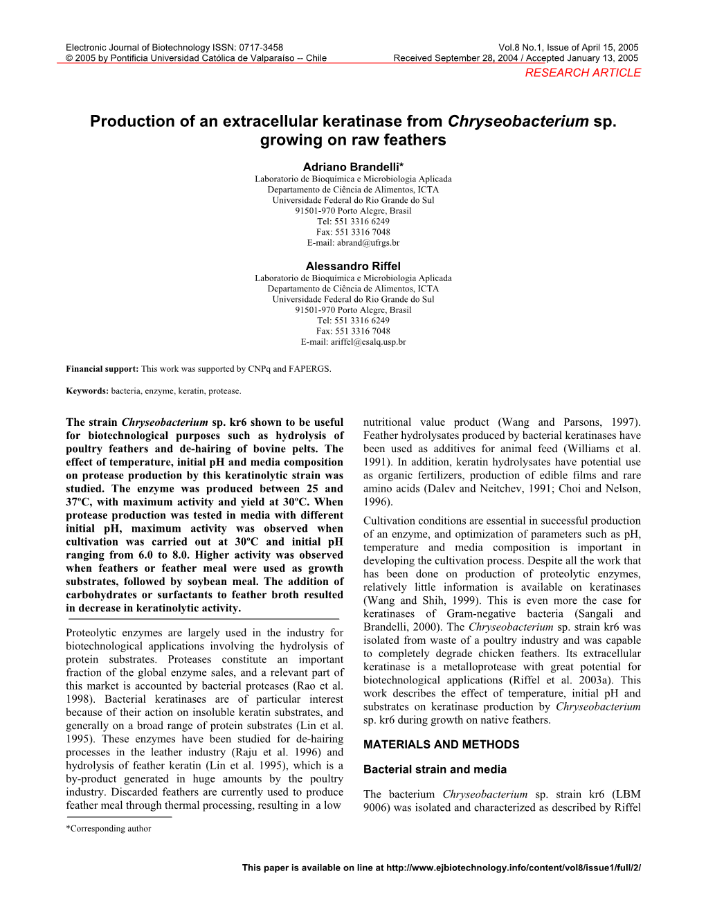 Production of an Extracellular Keratinase from Chryseobacterium Sp