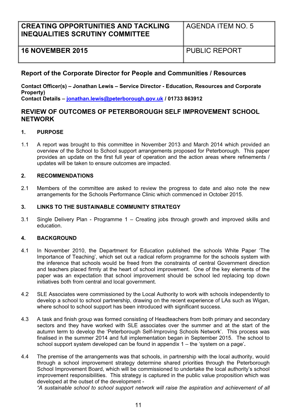 Review of Outcomes of Peterborough Self Improvement School Network