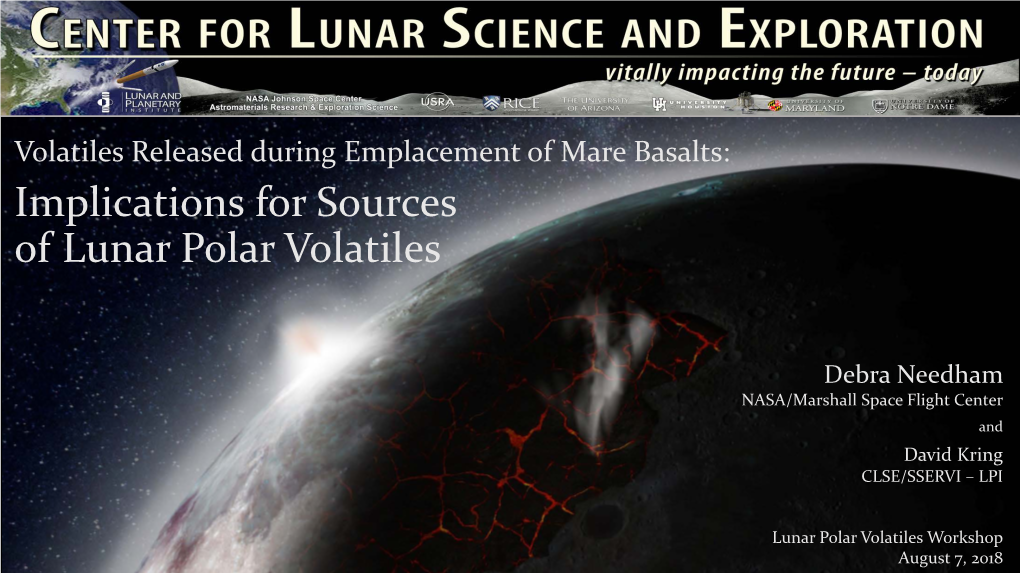 Implications for Sources of Lunar Polar Volatiles