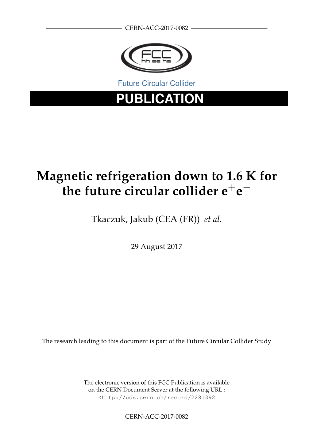 Magnetic Refrigeration Down to 1.6 K for the Future Circular Collider E E−