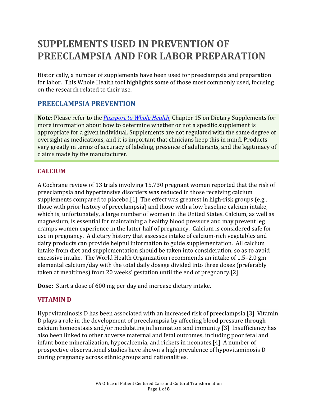 Supplements Used in Prevention of Preeclampsia and for Labor Preparation