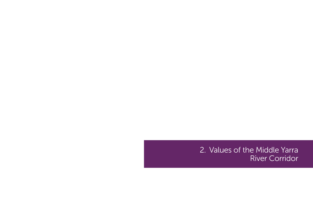 2. Values of the Middle Yarra River Corridor