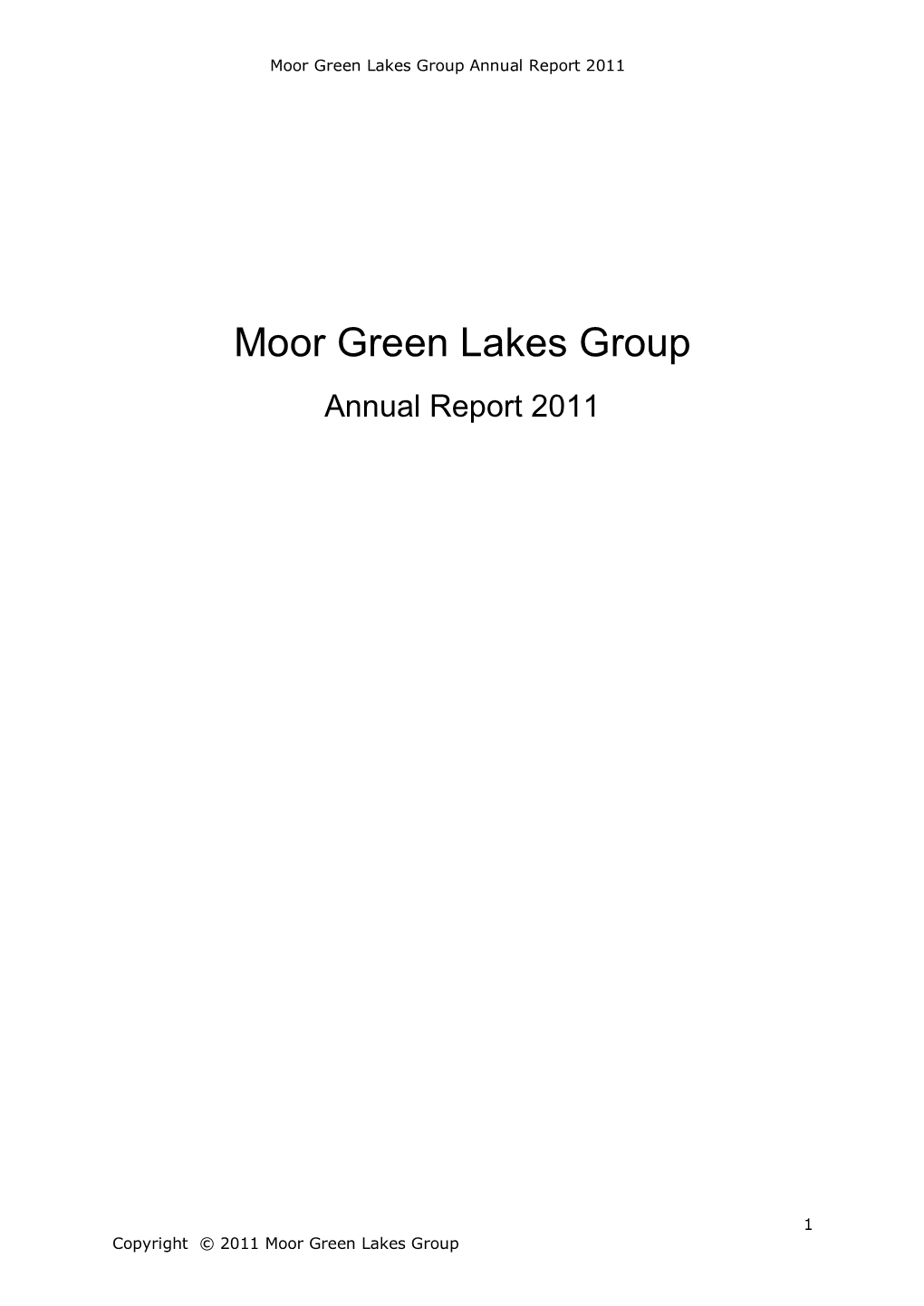 Moor Green Lakes Group Annual Report 2011