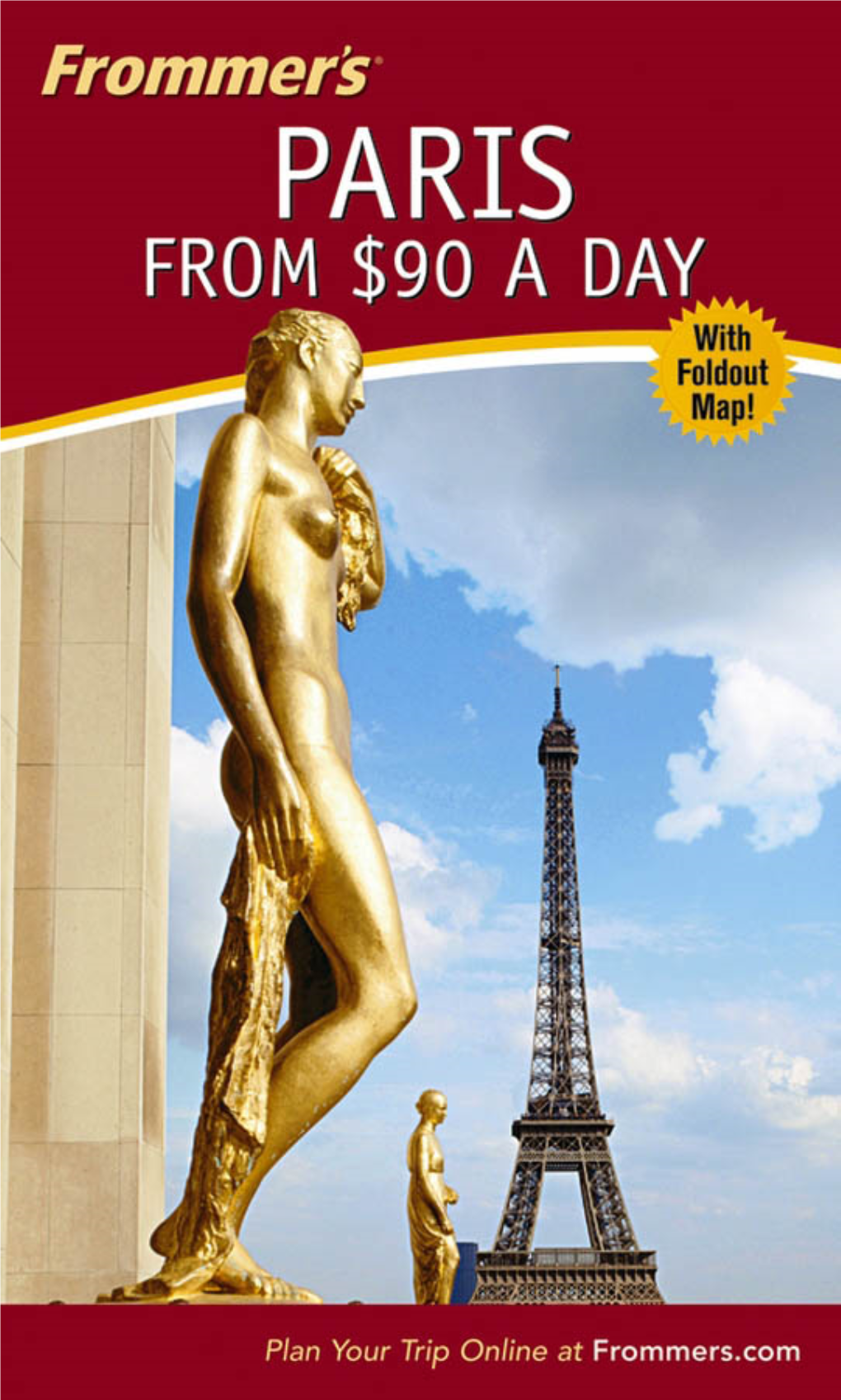 Frommer's Paris from $90 a Day, 9Th Edition