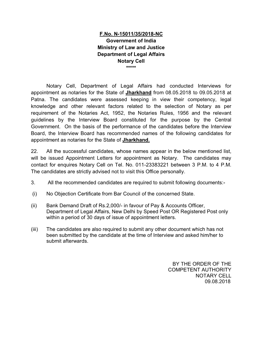 F.No. N-15011/35/2018-NC Government of India Ministry of Law and Justice Department of Legal Affairs Notary Cell *****