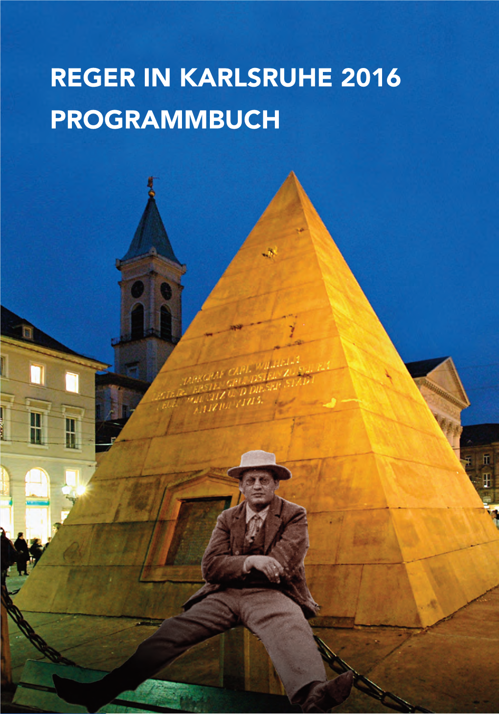 REGER in Karlsruhe 2016 Programmbuch