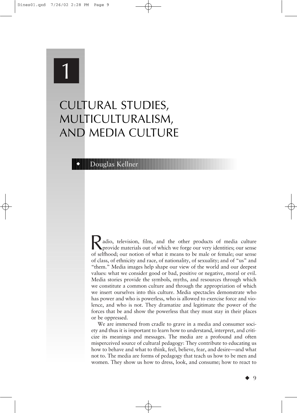 Cultural Studies, Multiculturalism, and Media Culture