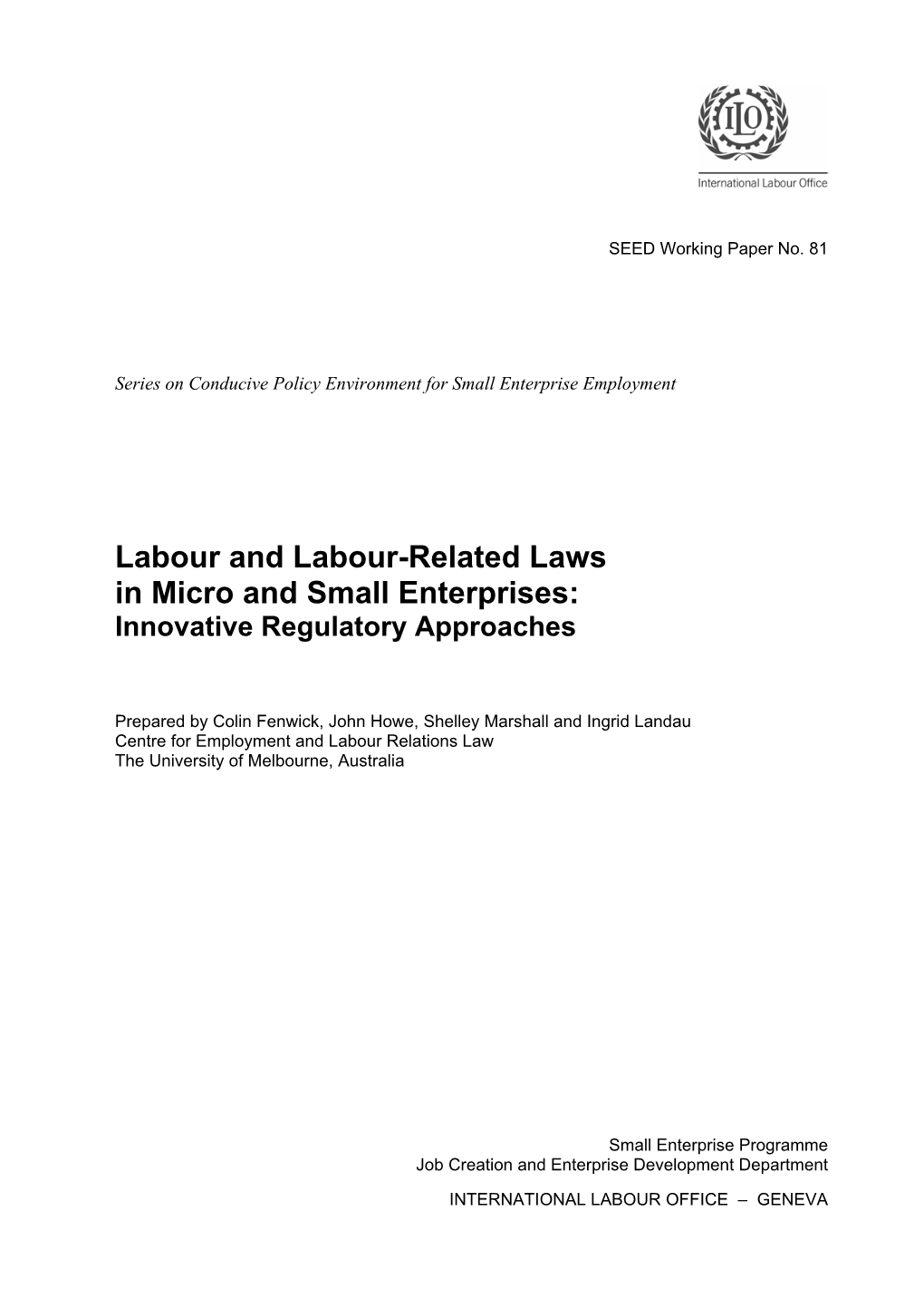 Labour and Labour-Related Laws in Micro and Small Enterprises: Innovative Regulatory Approaches