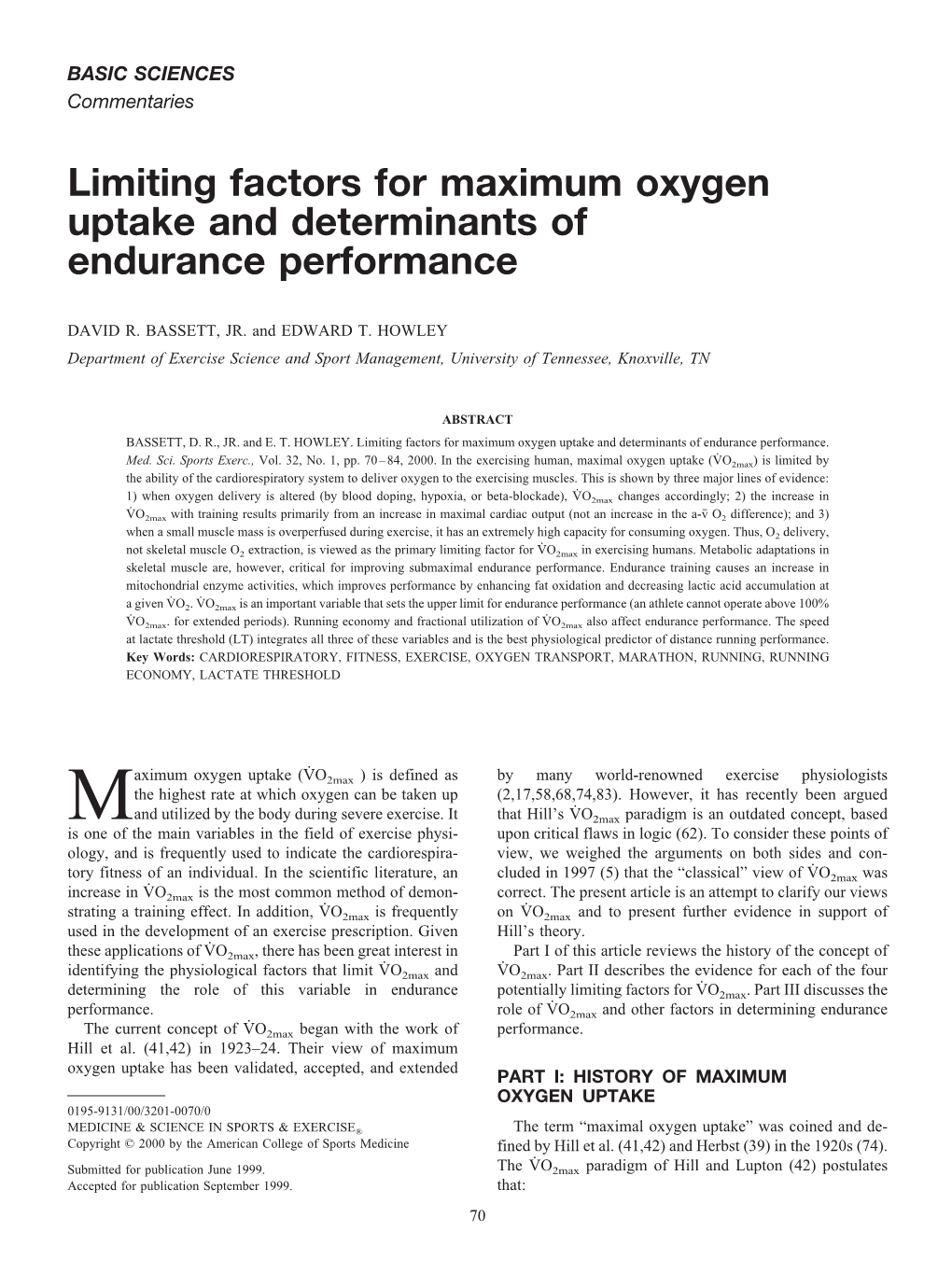 Limiting Factors for Maximum Oxygen Uptake and Determinants of Endurance Performance