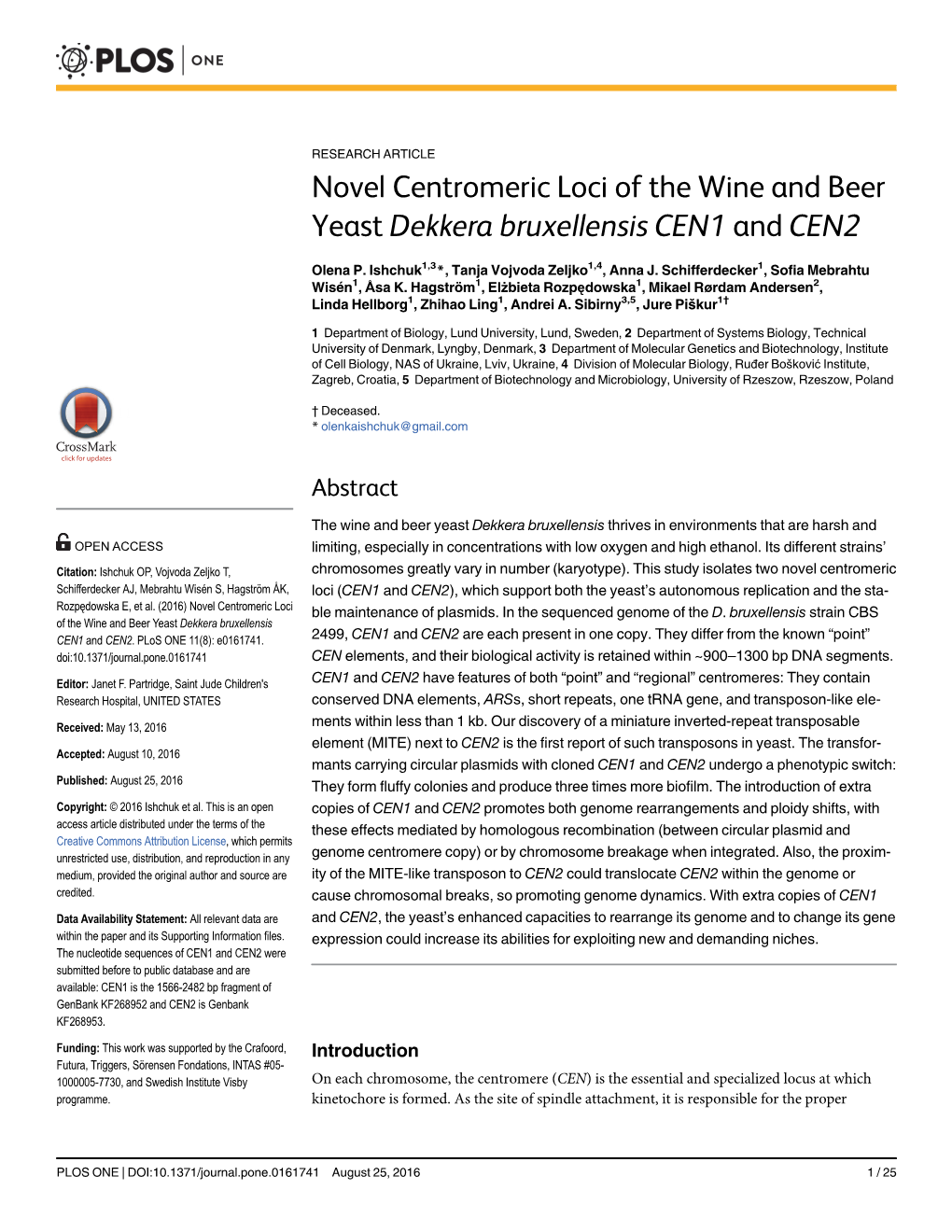 Novel Centromeric Loci of the Wine and Beer Yeast Dekkera Bruxellensis CEN1 and CEN2