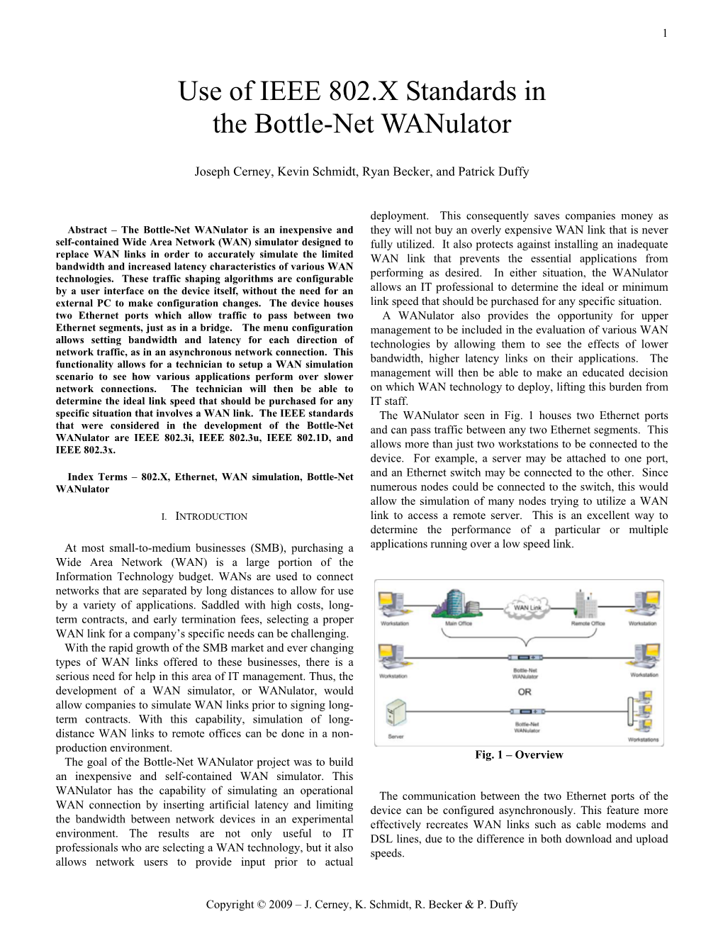 Use of IEEE 802.X Standards in the Bottle-Net Wanulator