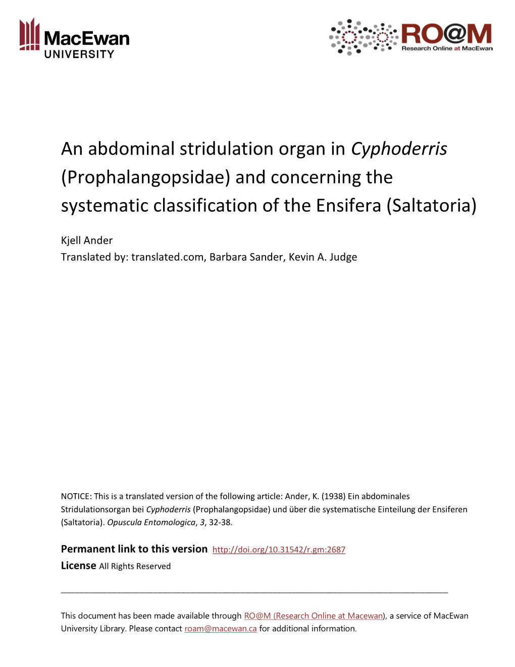 An Abdominal Stridulation Organ in Cyphoderris (Prophalangopsidae) and Concerning the Systematic Classification of the Ensifera (Saltatoria)