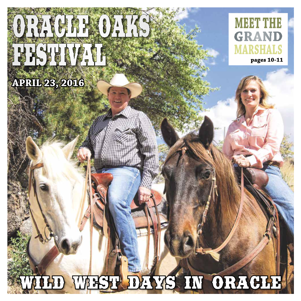 WILD WEST DAYS in ORACLE 2 | Oracle Oaks Festival April 23, 2016