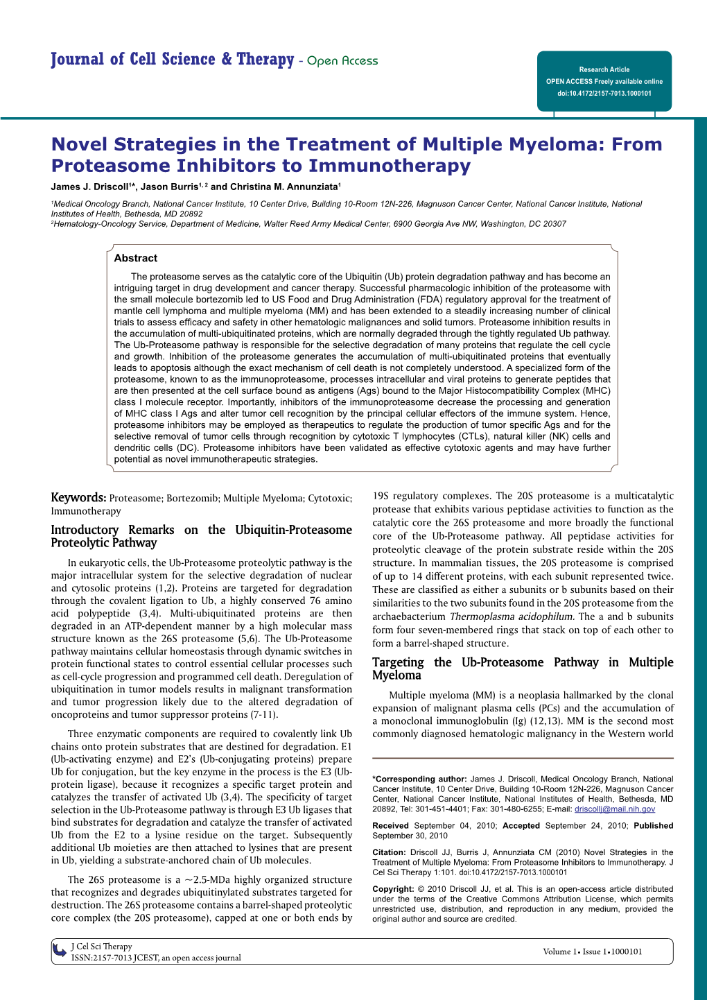 From Proteasome Inhibitors to Immunotherapy James J