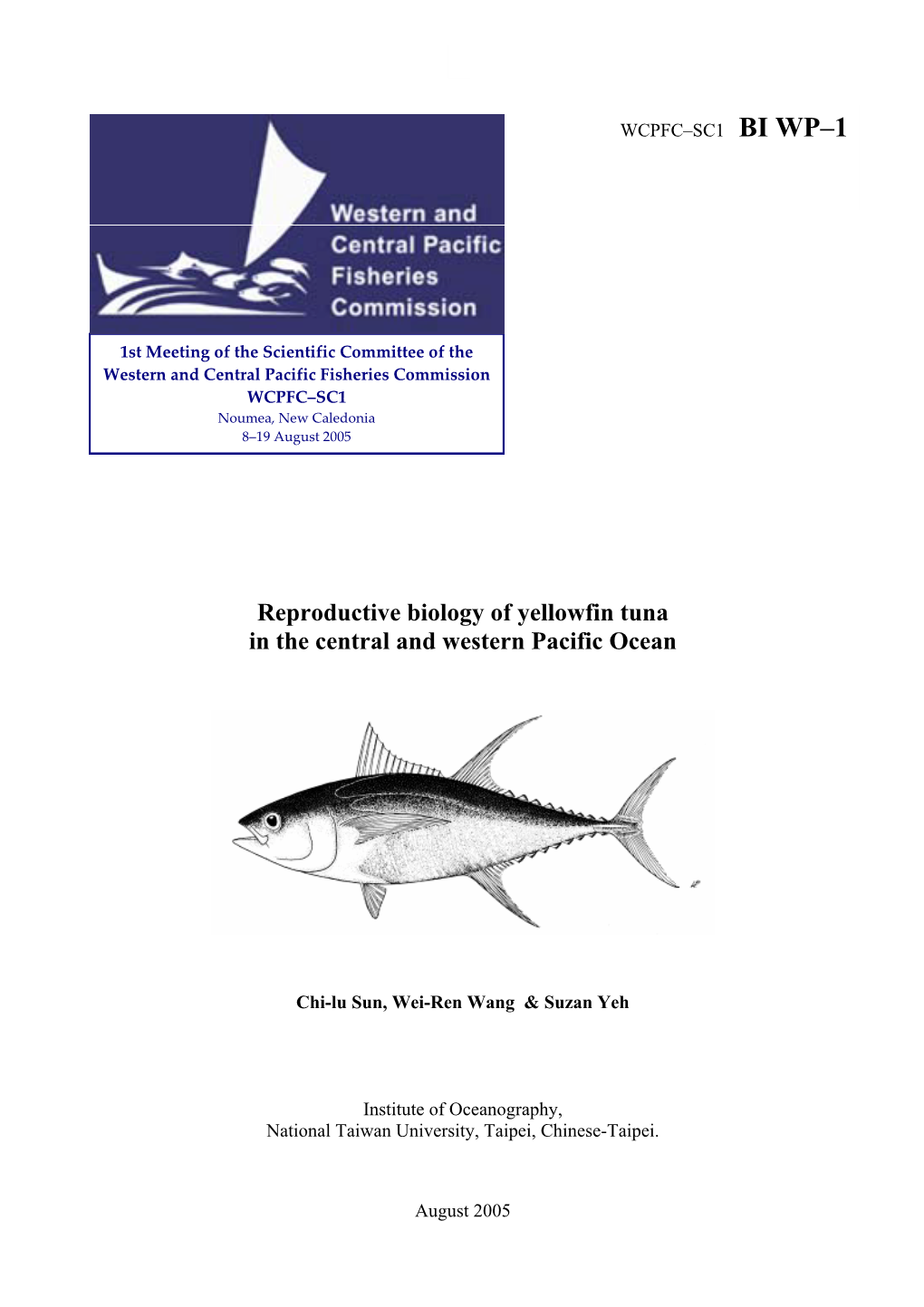 Reproductive Biology of Yellowfin Tuna in the Western and Central Pacific