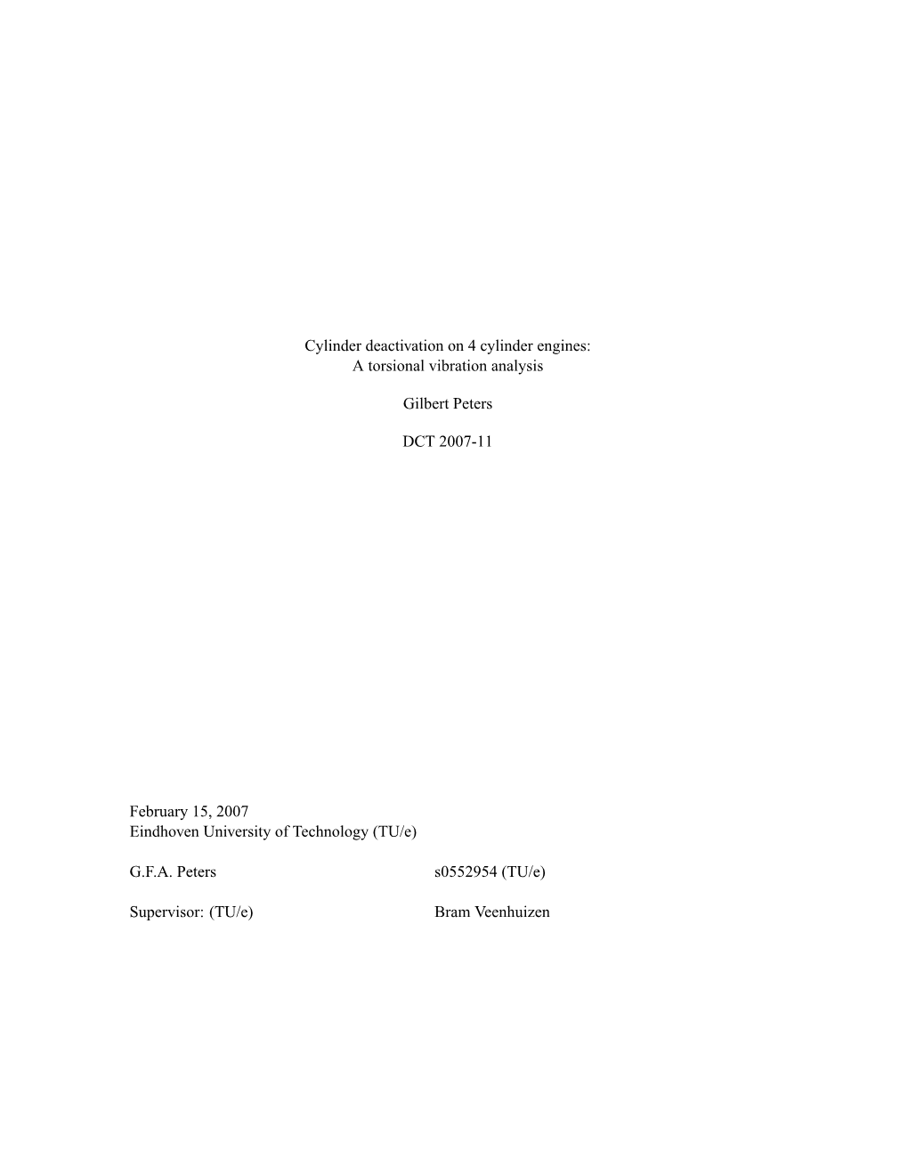 Cylinder Deactivation on 4 Cylinder Engines: a Torsional Vibration Analysis