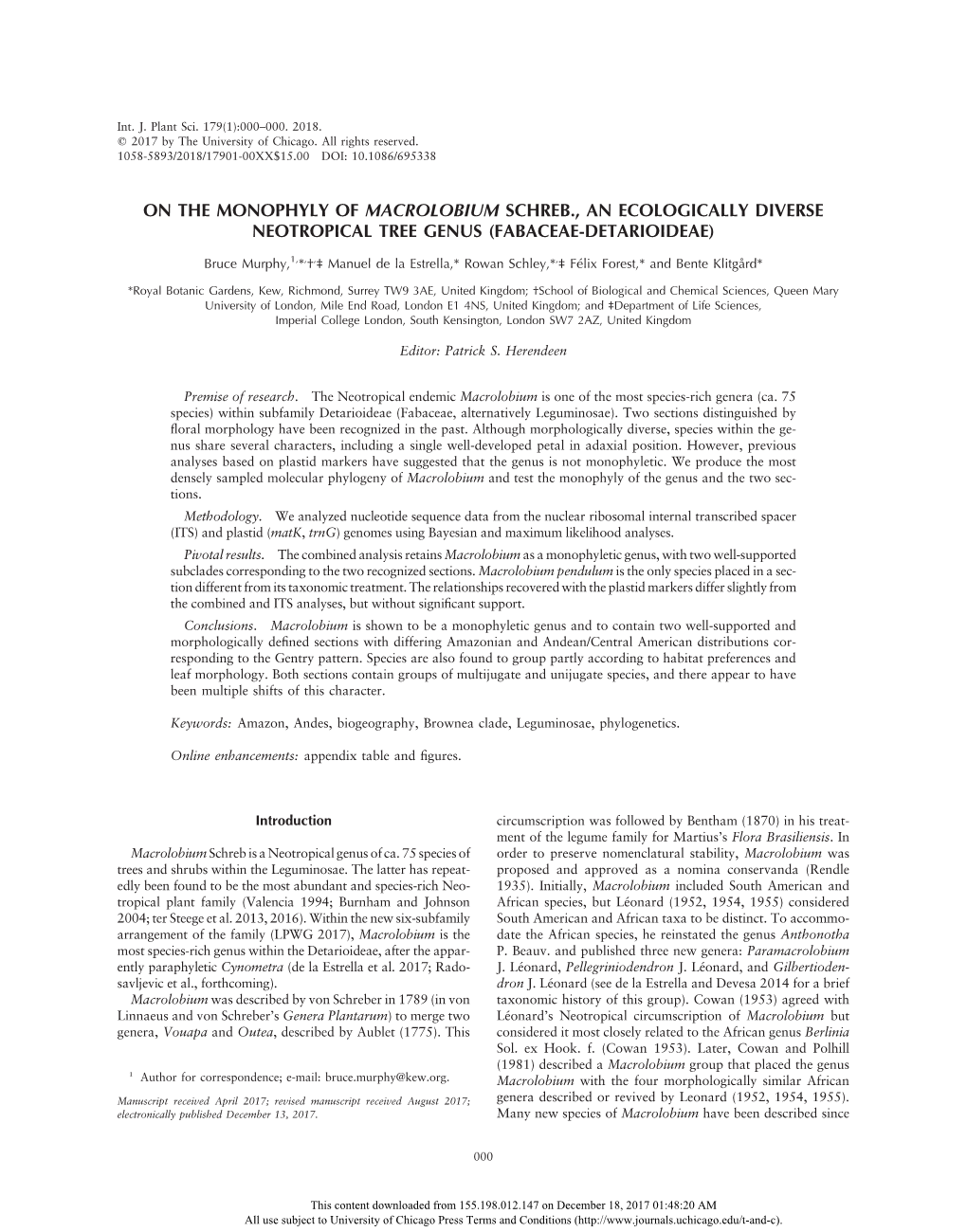 On the Monophyly of Macrolobium Schreb., an Ecologically Diverse Neotropical Tree Genus (Fabaceae-Detarioideae)