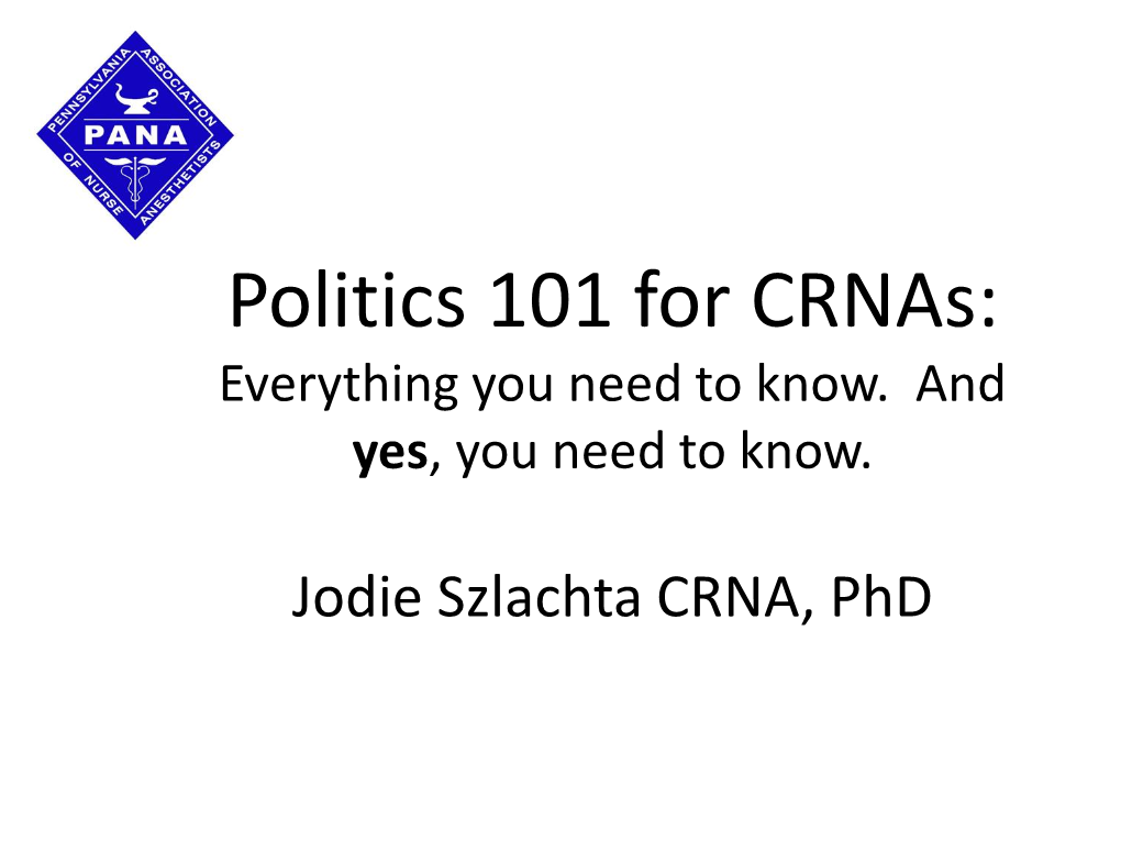 Politics 101 for Crnas: Everything You Need to Know