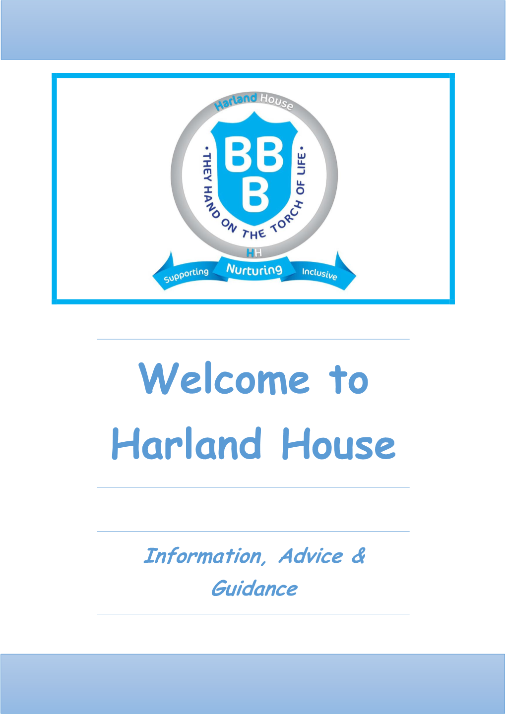 Welcome to Harland House