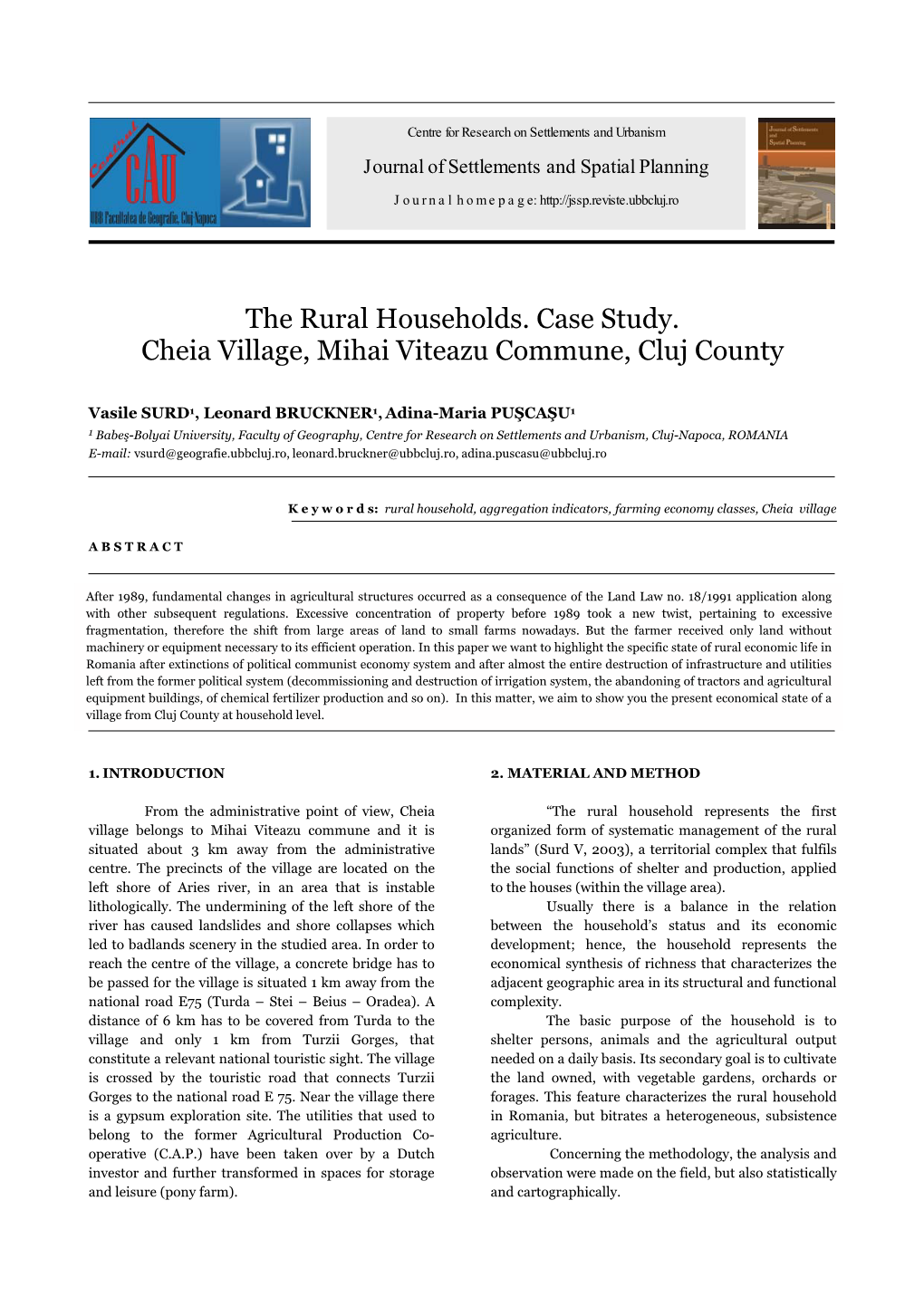 The Rural Households. Case Study. Cheia Village, Mihai Viteazu Commune, Cluj County