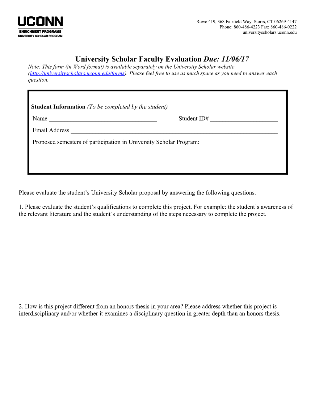 University Scholar Faculty Evaluation Due: 11/06/17