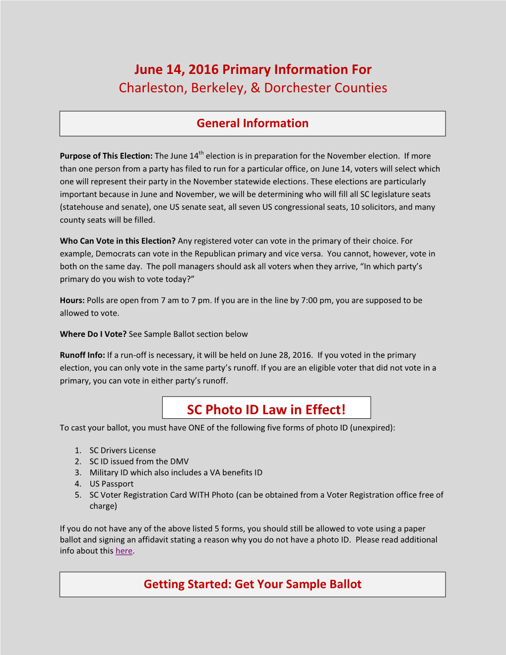 June 14, 2016 Primary Information for Charleston, Berkeley, & Dorchester Counties SC Photo ID Law in Effect!