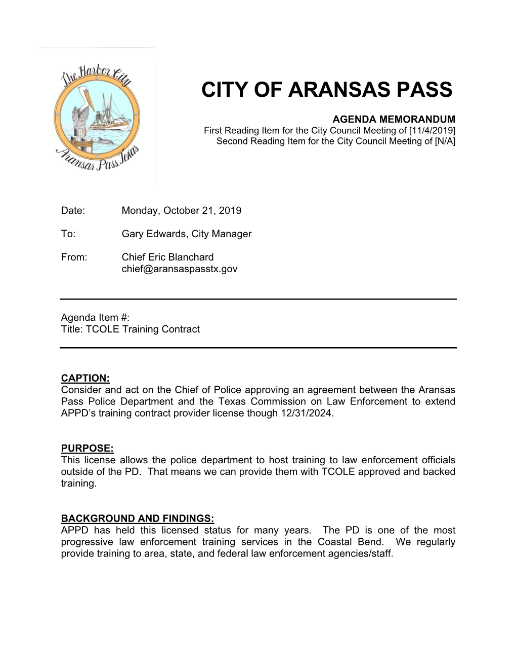 AGENDA MEMORANDUM First Reading Item for the City Council Meeting of [11/4/2019] Second Reading Item for the City Council Meeting of [N/A]