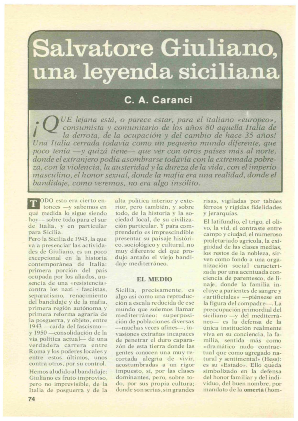 Salvatore Giuliano, 'Tl:P.A Leyenda Siciliana ~> -:.: .",.J