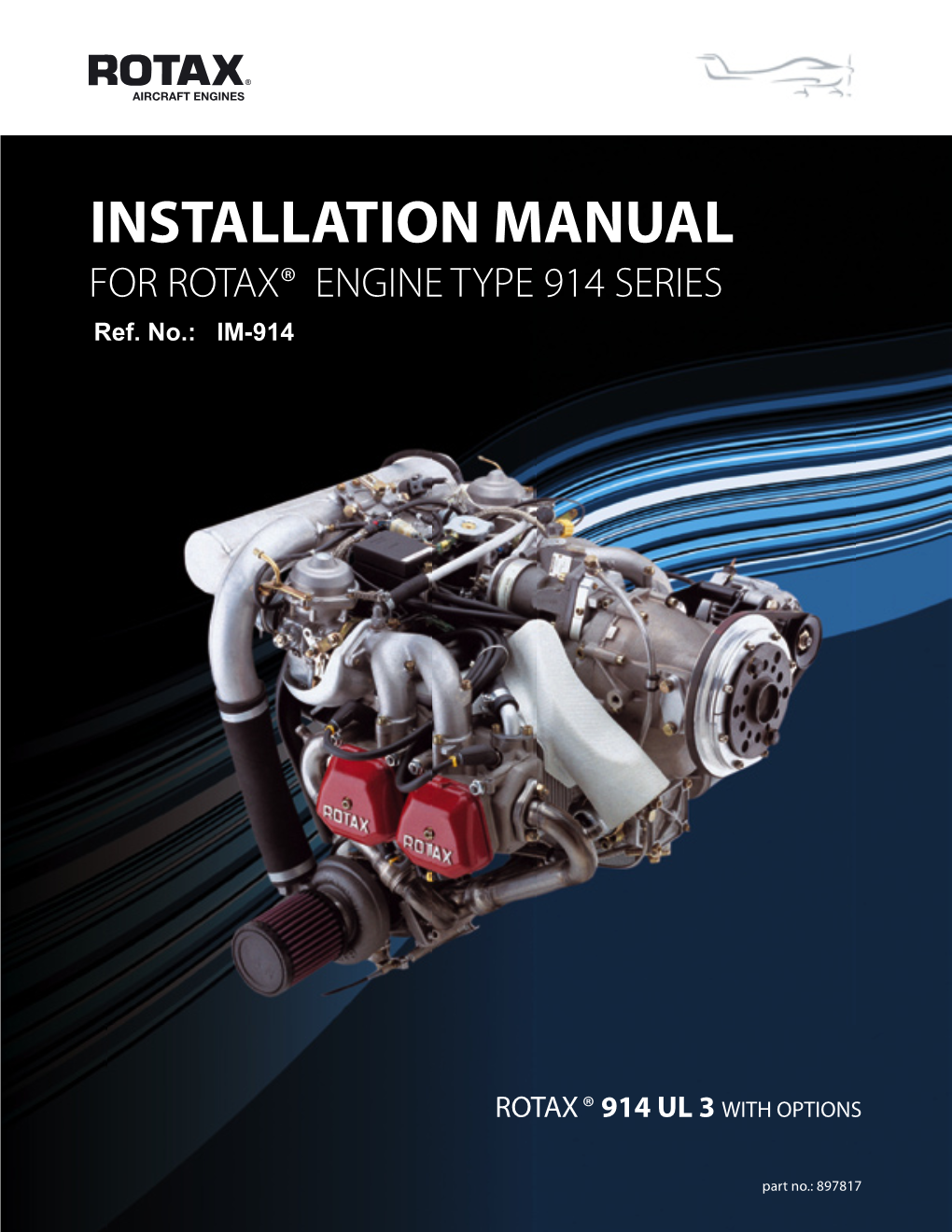 Installation Manual for Rotax® Engine Type 914 Series
