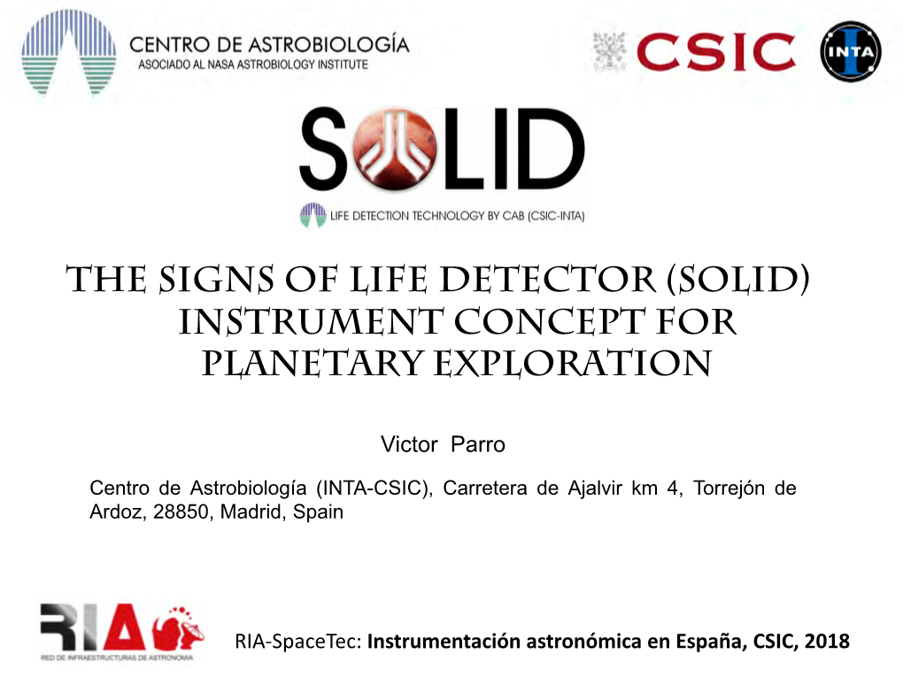 The Signs of Life Detector (SOLID) Instrument Concept for Planetary Exploration