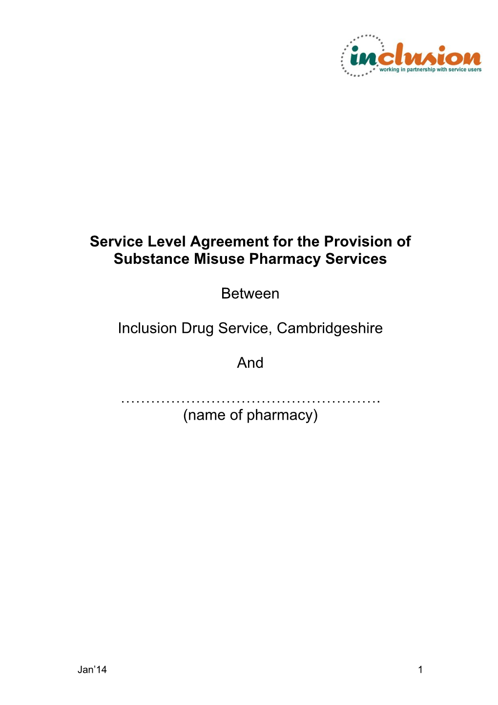 Service Level Agreement for the Provision of Consumption on the Premises