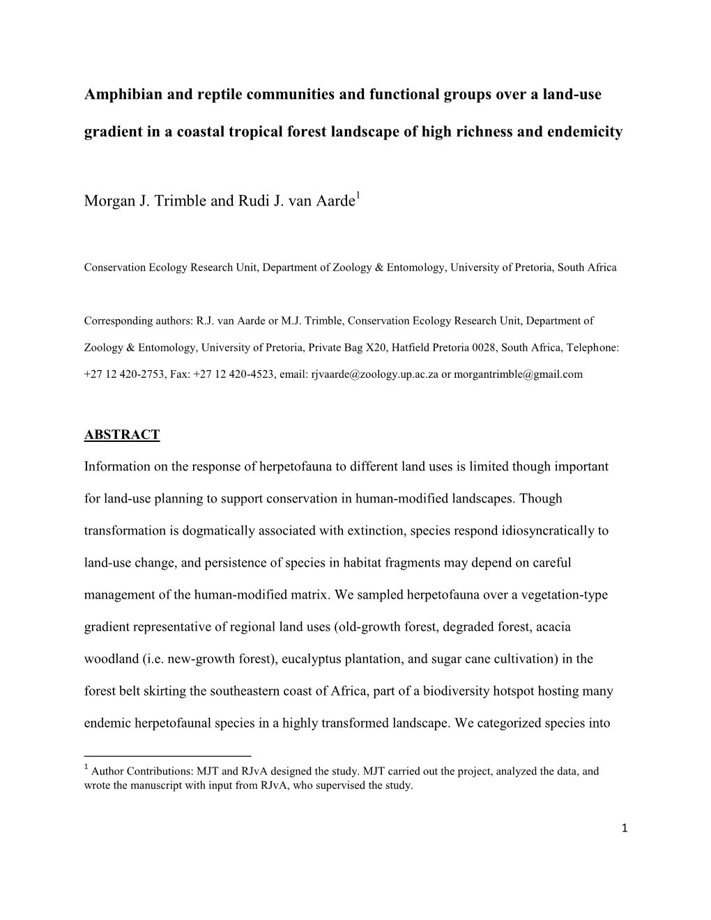 Amphibian and Reptile Communities and Functional Groups Over a Land-Use Gradient in a Coastal Tropical Forest Landscape of High Richness and Endemicity