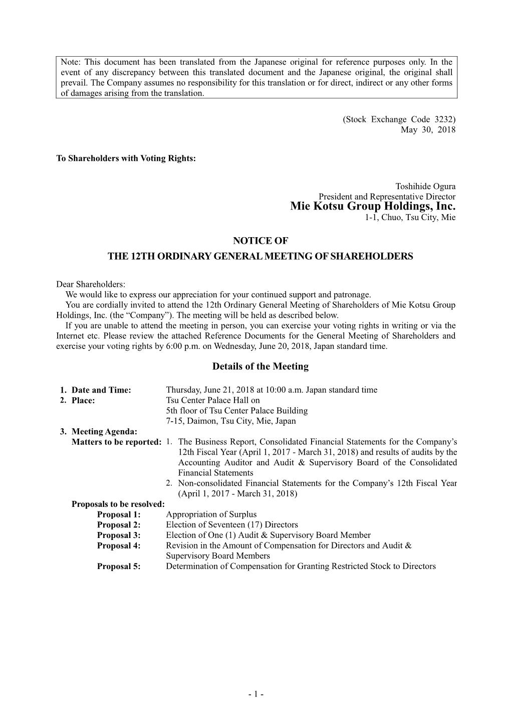 Mie Kotsu Group Holdings, Inc. 1-1, Chuo, Tsu City, Mie