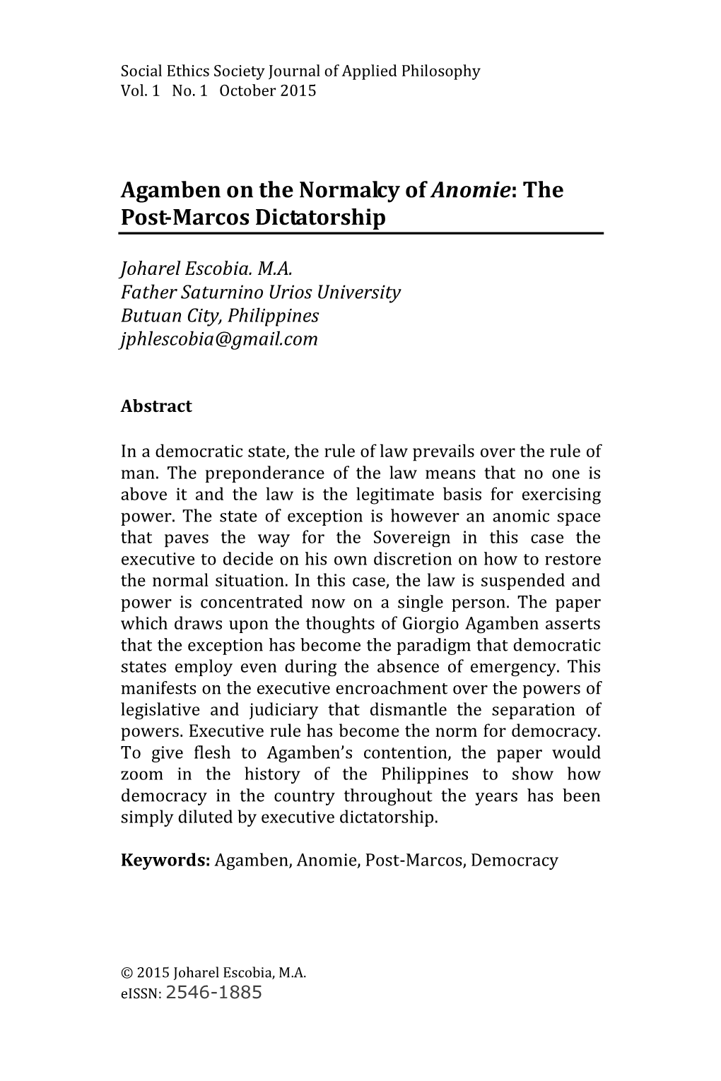Agamben on the Normalcy of Anomie: the Post-Marcos Dictatorship