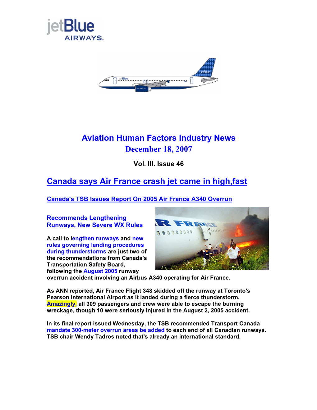 Aviation Human Factors Industry News December 18, 2007 Canada Says Air France Crash Jet Came in High,Fast