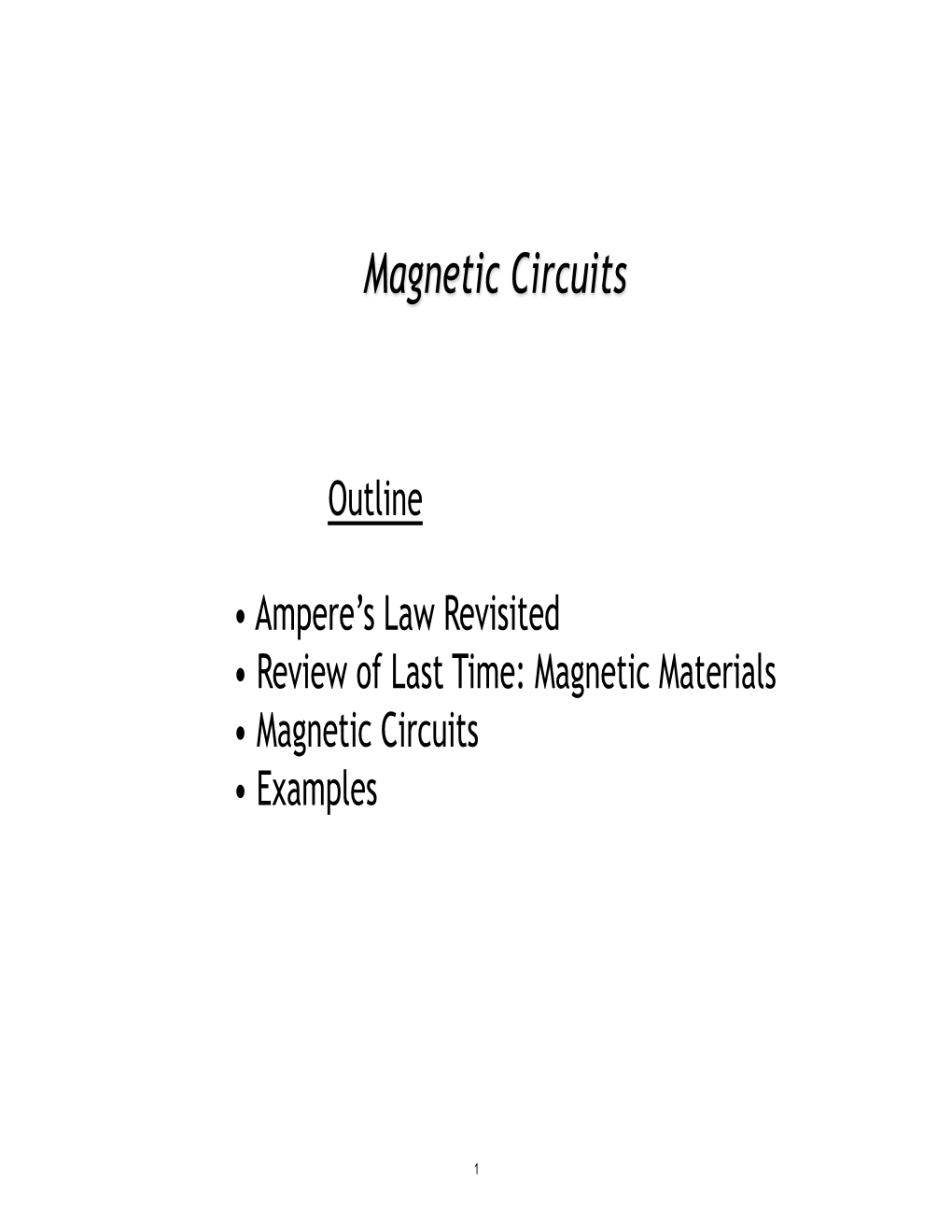 6.007 Lecture 11: Magnetic Circuits and Transformers