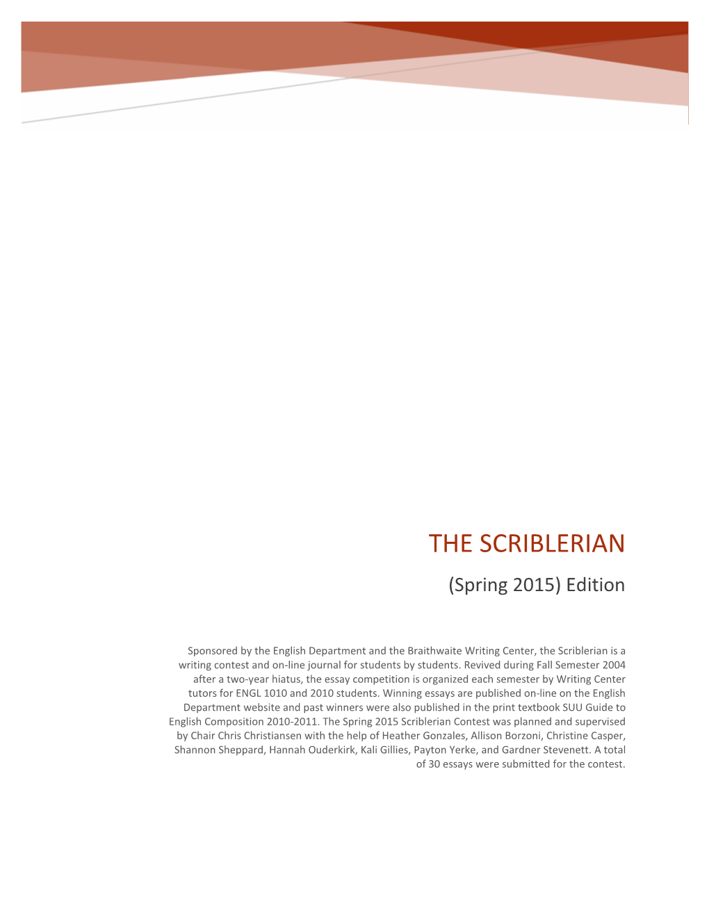 THE SCRIBLERIAN (Spring 2015) Edition