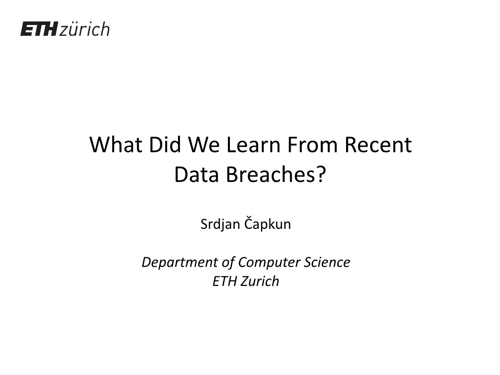 What Did We Learn from Recent Data Breaches?