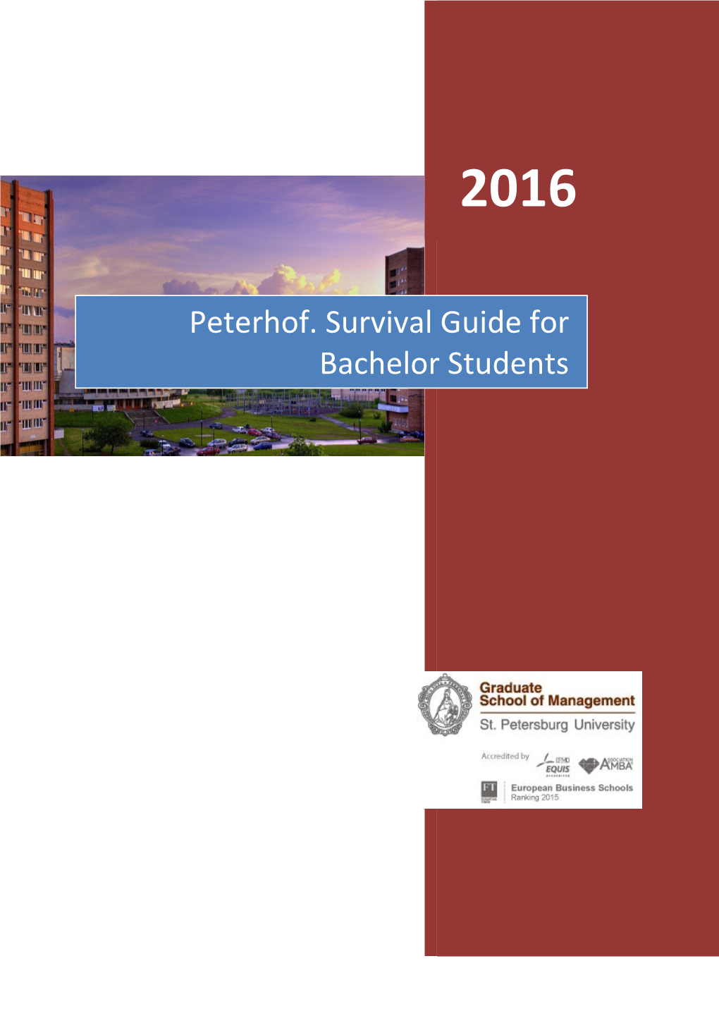 Peterhof. Survival Guide for Bachelor Students