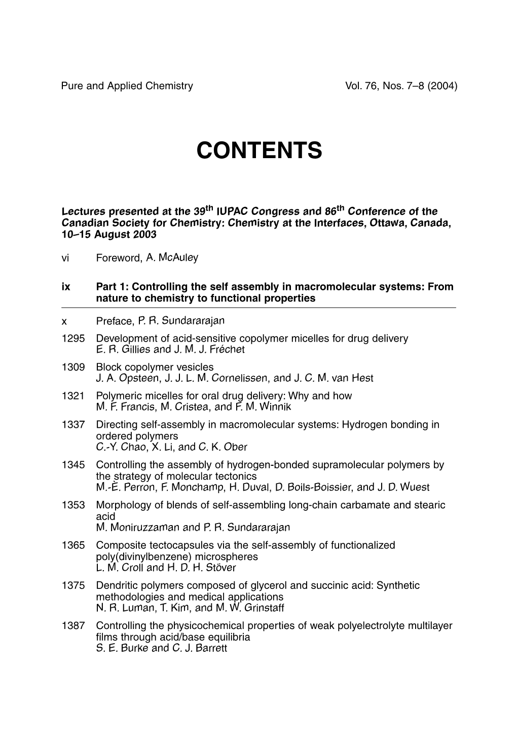 Lectures Presented at the 39 Th IUPAC Congress and 86 Th Conference Of