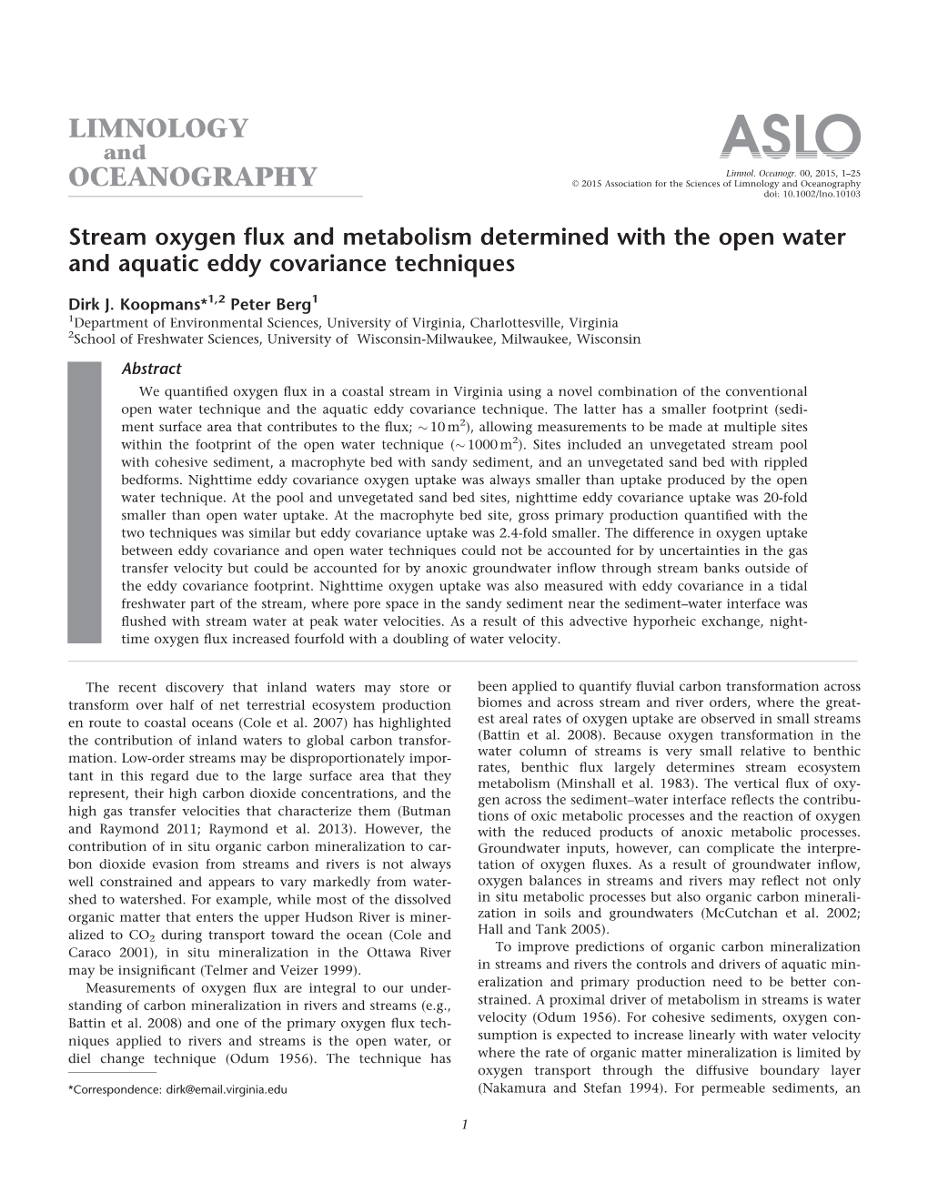 Stream Oxygen Flux and Metabolism Determined with the Open Water and Aquatic Eddy Covariance Techniques