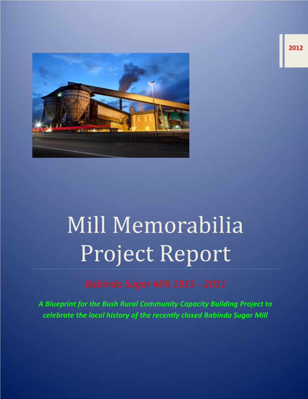 Mill Memorabilia Project Report